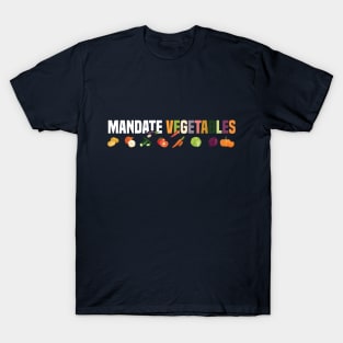 Funny Mandate Vegetables, T-Shirt